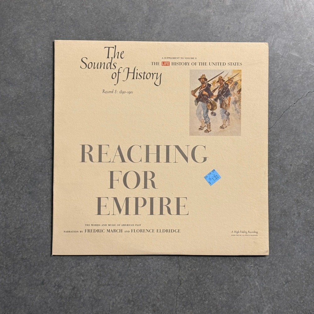 Sounds of History Reaching for Empire Record 8 1890-1901 Vinyl LP Life History